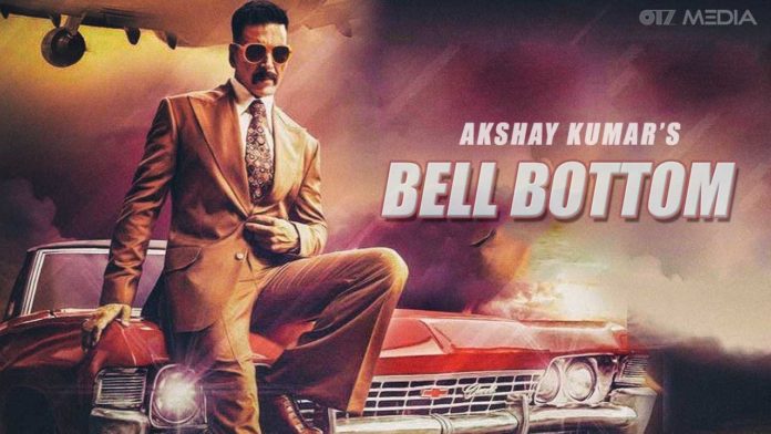 Akshay Kumar’s Bell Bottom’s